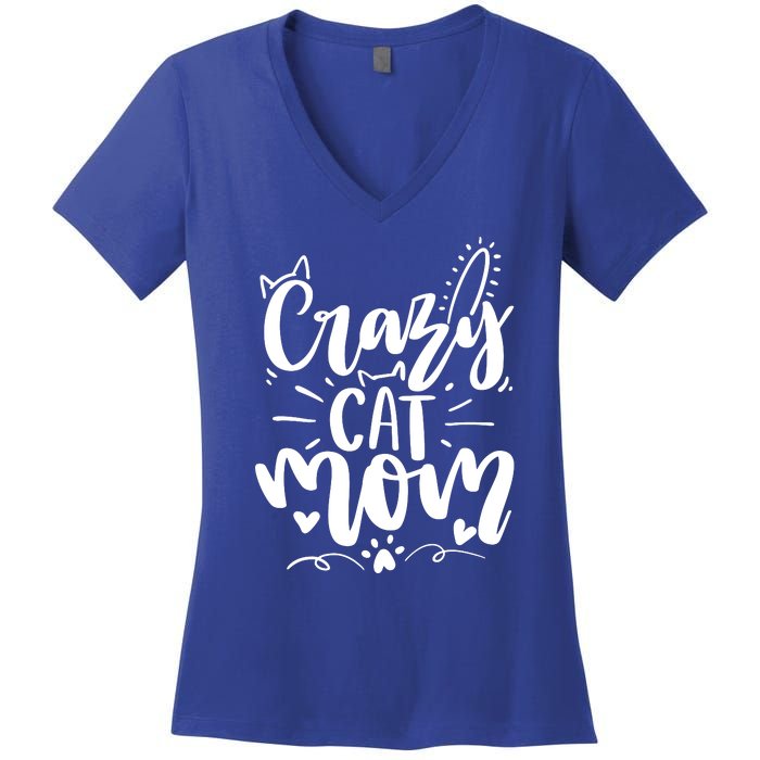 Crazy Cat Mom Cat Lover Cat Day Women's V-Neck T-Shirt