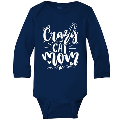 Crazy Cat Mom Cat Lover Cat Day Baby Long Sleeve Bodysuit