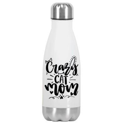 Crazy Cat Mom Cat Lover Cat Day Stainless Steel Insulated Water Bottle