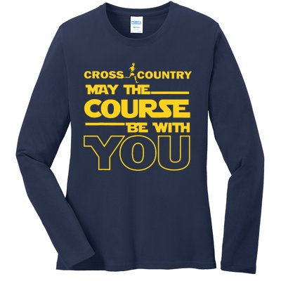 Cross Country May The Course Be With You Runner Jogger Gift Ladies Long Sleeve Shirt