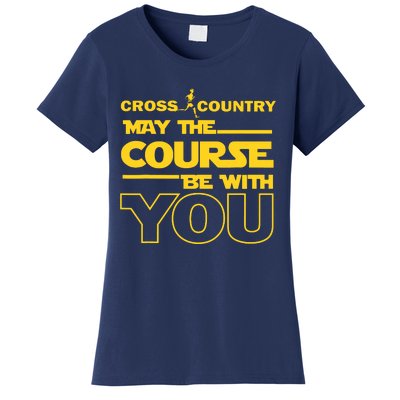 Cross Country May The Course Be With You Runner Jogger Gift Women's T-Shirt