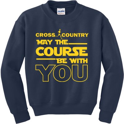 Cross Country May The Course Be With You Runner Jogger Gift Kids Sweatshirt