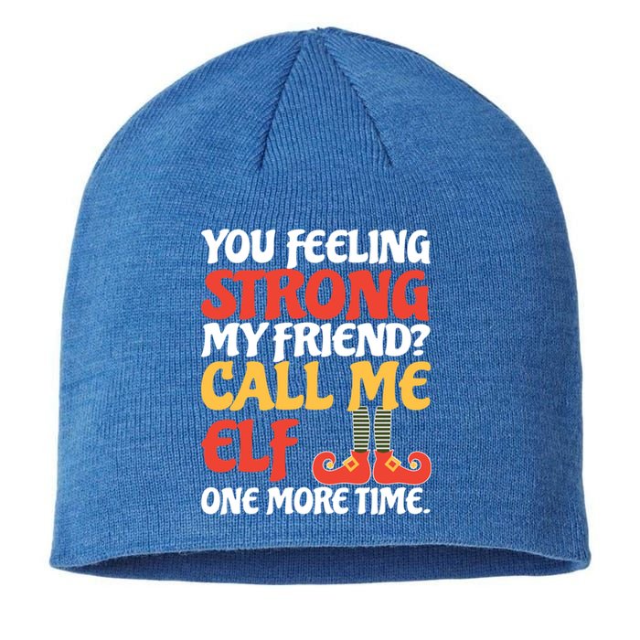 Christmas Call Me Elf One More Time Gift Sustainable Beanie