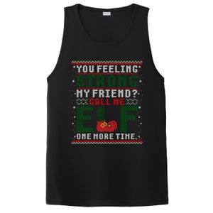 Christmas Call Me Elf One More Time Ugly Gift PosiCharge Competitor Tank