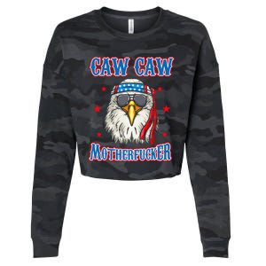 Caw Caw Motherfucker! Funny 4th Of July Patriotic Cropped Pullover Crew