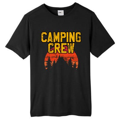 Camping Crew Mountain Hiking Camper Road Trip Matching Group Meaningful Gift Tall Fusion ChromaSoft Performance T-Shirt