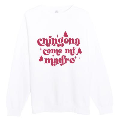 Chingona Como Mi Madre Premium Crewneck Sweatshirt