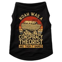 Conservative Christian Noah Was A Conspiracy Theorist Doggie Tank