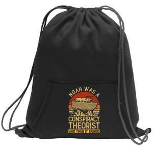 Conservative Christian Noah Was A Conspiracy Theorist Sweatshirt Cinch Pack Bag