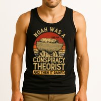 Conservative Christian Noah Was A Conspiracy Theorist Tank Top