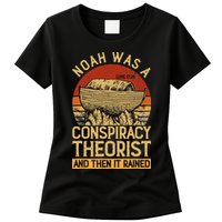 Conservative Christian Noah Was A Conspiracy Theorist Womens T-Shirt