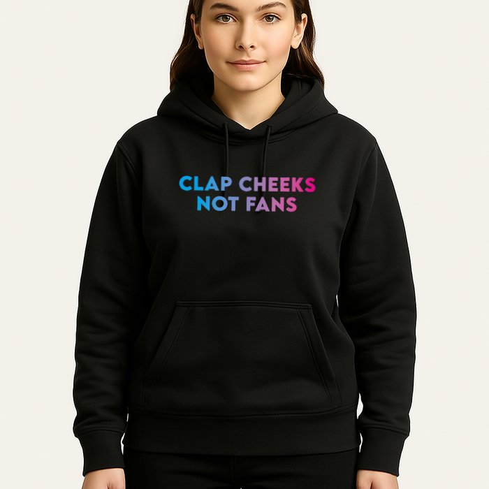 Clap Cheeks Not Fans Funny Edm Rave Festival Raver Hoodie