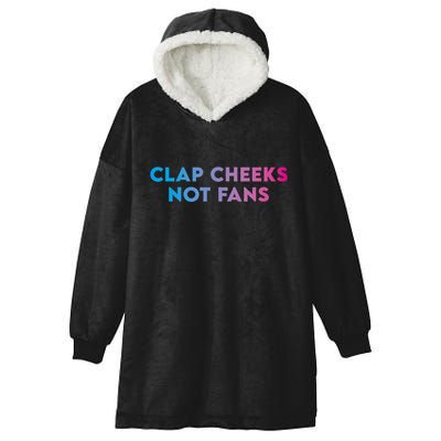 Clap Cheeks Not Fans Funny Edm Rave Festival Raver Hooded Wearable Blanket