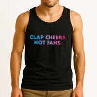 Clap Cheeks Not Fans Funny Edm Rave Festival Raver Tank Top