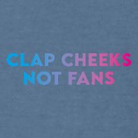 Clap Cheeks Not Fans Funny Edm Rave Festival Raver Garment-Dyed Sweatshirt