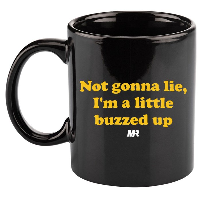 Campeche Collective Not Gonna Lie IM A Little Buzzed Up 11oz C Handle Ceramic Mug
