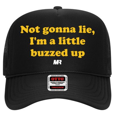 Campeche Collective Not Gonna Lie IM A Little Buzzed Up Trucker Hat