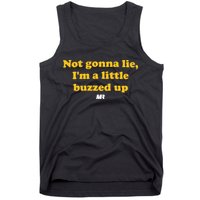 Campeche Collective Not Gonna Lie IM A Little Buzzed Up Tank Top