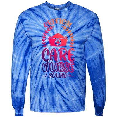 Critical Care Nurse Squad Funny Gift Tie-Dye Long Sleeve Shirt