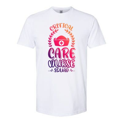 Critical Care Nurse Squad Funny Gift Softstyle CVC T-Shirt