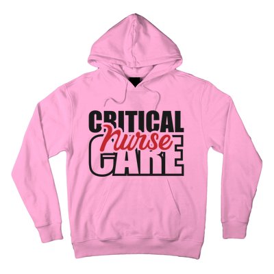 Critical Care Nurse Gift Hoodie