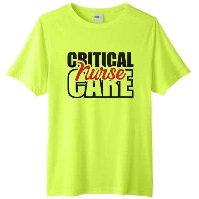 Critical Care Nurse Gift Tall Fusion ChromaSoft Performance T-Shirt