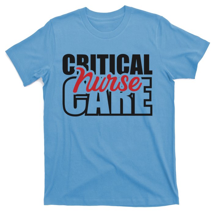 Critical Care Nurse Gift T-Shirt