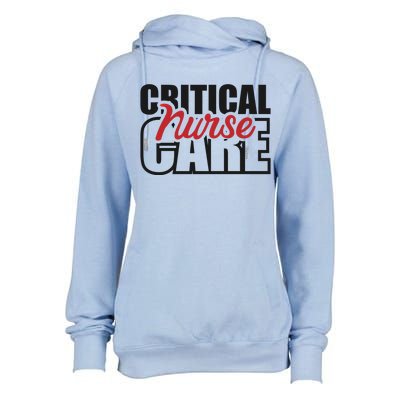 Critical Care Nurse Gift Womens Funnel Neck Pullover Hood