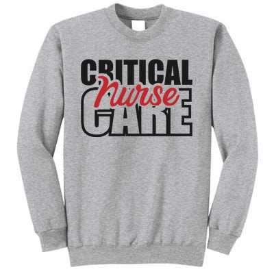 Critical Care Nurse Gift Sweatshirt