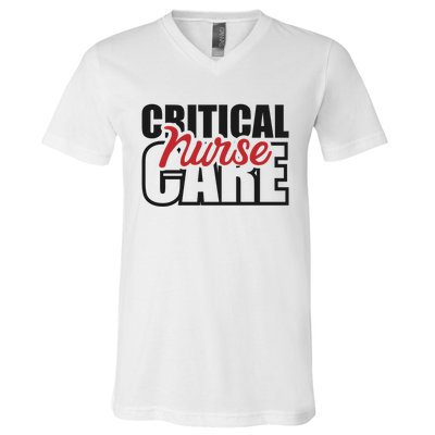 Critical Care Nurse Gift V-Neck T-Shirt