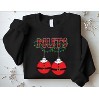Chestnuts Chest Nuts Christmas Matching Christmas Couples Sweatshirt