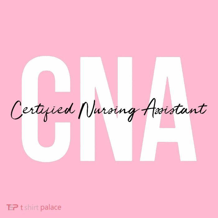 Cna Certified Nursing Assistant Medical T-Shirt