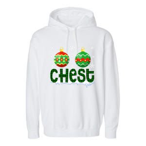 Christmas Chest Nuts Matching Couple Chestnuts Xmas Chest Great Gift Garment-Dyed Fleece Hoodie