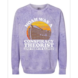 Conservative Christian Noah Was A Conspiracy Theorist Colorblast Crewneck Sweatshirt