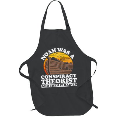 Conservative Christian Noah Was A Conspiracy Theorist Apron