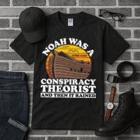 Conservative Christian Noah Was A Conspiracy Theorist Tall T-Shirt
