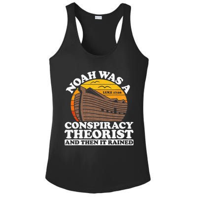 Conservative Christian Noah Was A Conspiracy Theorist Ladies PosiCharge Competitor Racerback Tank