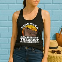 Conservative Christian Noah Was A Conspiracy Theorist Womens Tank Top