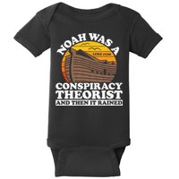 Conservative Christian Noah Was A Conspiracy Theorist Baby Bodysuit