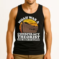 Conservative Christian Noah Was A Conspiracy Theorist Tank Top