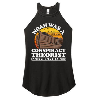 Conservative Christian Noah Was A Conspiracy Theorist Women's Perfect Tri Rocker Tank