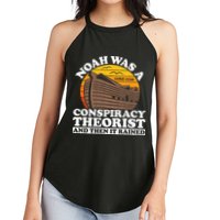 Conservative Christian Noah Was A Conspiracy Theorist Women's Perfect Tri Rocker Tank