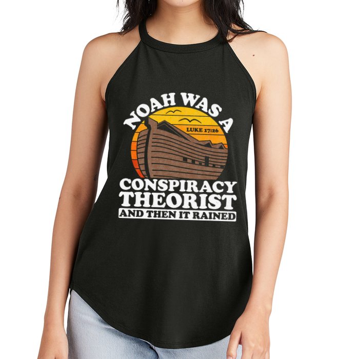 Conservative Christian Noah Was A Conspiracy Theorist Women's Perfect Tri Rocker Tank