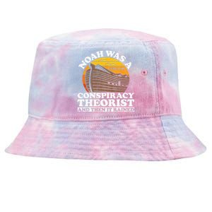 Conservative Christian Noah Was A Conspiracy Theorist Tie-Dyed Bucket Hat