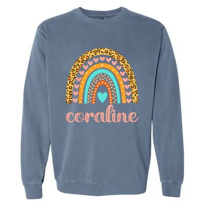 Coraline Coraline Name Birthday Gift Garment-Dyed Sweatshirt