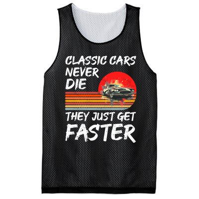 Classic Cars Never Die They Just Get Faster Mesh Reversible Basketball Jersey Tank