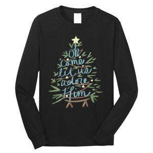 Christian Christ Nativity Christmas Oh Come Let Us Adore Him Long Sleeve Shirt