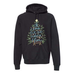 Christian Christ Nativity Christmas Oh Come Let Us Adore Him Premium Hoodie