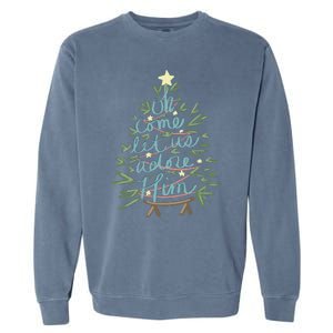 Christian Christ Nativity Christmas Oh Come Let Us Adore Him Garment-Dyed Sweatshirt