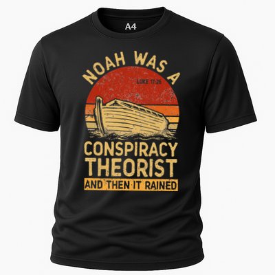 Conservative Christian Noah Was A Conspiracy Theorist Retro Cooling Performance Crew T-Shirt